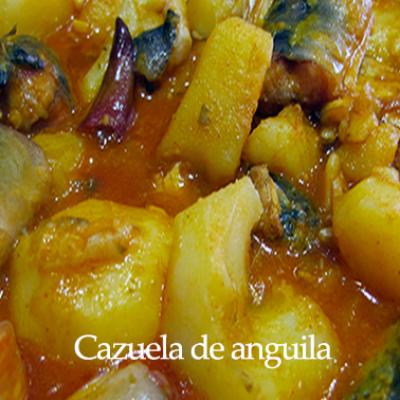 Cazuela Anguila